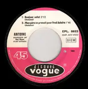 7inch Vinyl Single - Antoine - Bonjour Salut - EP