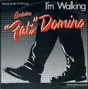 7inch Vinyl Single - Antoine 'Fats' Domino, Fats Domino - I'm Walking / I Hear You Knocking