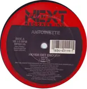 Antoinette - Never Get Enough