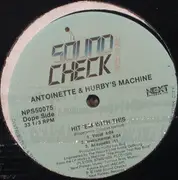 12inch Vinyl Single - Antoinette & Hurby's Machine - Unfinished Business