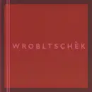 CD - Anton Wrobltschek - Wrobltschĕk - Digipak