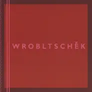 Anton Wrobltschek - Wrobltschĕk