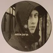 Anton Zap - Anton Zap EP
