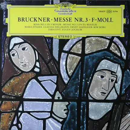 Bruckner - Messe Nr.3 ‧ F-Moll