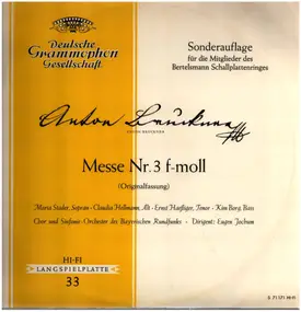 Anton Bruckner - Messe Nr.3 (Originalfassung)