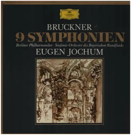Anton Bruckner - 9 Symphonien