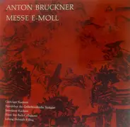 Bruckner - Messe In E-Moll