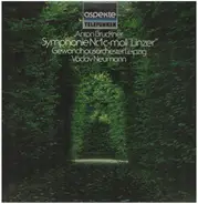 Anton Bruckner - Gewandhausorchester Leipzig , Václav Neumann - Sinfonie Nr. 1 C-moll 'Linzer'