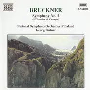 Bruckner - Symphony No. 2 (1872 Version)