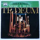LP - Anton Bruckner - Te Deum / Messe E-Moll