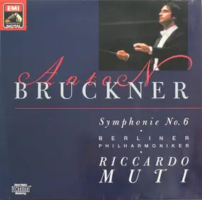 Anton Bruckner - Symphonie No.6