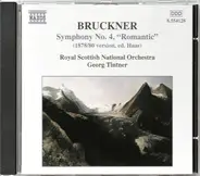 Anton Bruckner - Symphony No. 4, "Romantic"  (1878/80 Version, Ed. Haas)