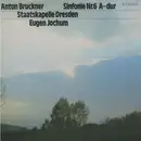 LP - Anton Bruckner - Staatskapelle Dresden - Eugen Jochum - Sinfonie Nr. 6 A-dur