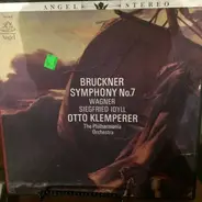 Bruckner / Wagner - Symphony No. 7 In E Major / Siegfried Idyll