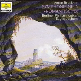 Anton Bruckner - Symphonie Nr. 4  »Romantische«
