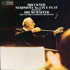 Anton Bruckner - Symphony No. 4 In E-Flat 'Romantic'