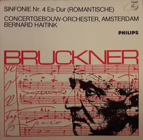 Anton Bruckner - Sinfonie Nr. 4 "Romantische Sinfonie"