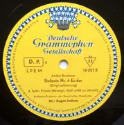 LP - Anton Bruckner , Eugen Jochum , Sinfonieorchester Des Bayerischen Rundfunks - 4. Sinfonie Es-Dur (Originalfassung) 1. Und 4. Satz - Gatefold , mono