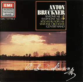 Anton Bruckner - Symphony No.5 (Wand)