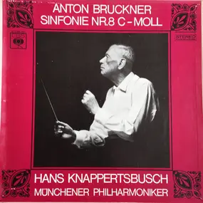 Anton Bruckner - Sinfonie Nr. 8 C-Moll