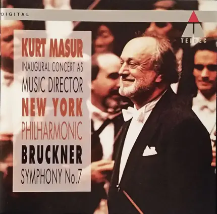 Anton Bruckner - Symphony No. 7 (Kurt Masur Inaugural Concert As Music Director)