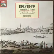 Bruckner - Messe Nr. 3 F-Moll