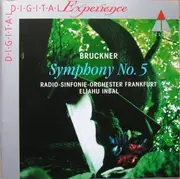 CD - Anton Bruckner , Radio-Sinfonie-Orchester Frankfurt , Eliahu Inbal - Symphony No. 5