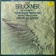 Bruckner / Wagner - Symphonie Nr. 7 / Siegfried-Idyll