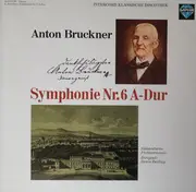 LP - Anton Bruckner , Süddeutsche Philharmonie , Denis Zsoltay - Symphonie Nr. 6 A-Dur