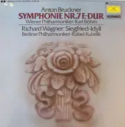 Bruckner / Wagner - Symphonie Nr. 7 E-dur / Siegfried-Idyll