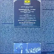 LP - Bruckner / Wilhelm Furtwängler, Berliner Philharmoniker - Bruckner Symphonie Nr. 7