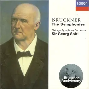 Anton Bruckner - The Symphonies