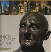 LP - Anton Bruckner - Anton Bruckner 1824 - 1896