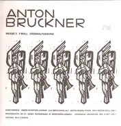 Anton Bruckner / Gürzenich Orchester der Stadt Köln - Messe F Moll Originalfassung