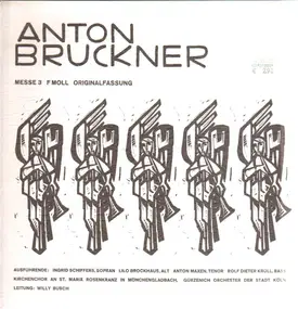 Anton Bruckner - Messe F Moll Originalfassung