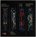 LP - Anton Bruckner - Messe e-moll - Geistliche Chöre
