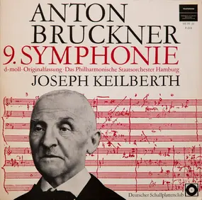 Anton Bruckner - Symphonie Nr. IX D-Moll