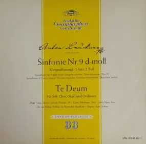 Anton Bruckner - Sinfonie Nr. 9 d-moll (Orginalfassung) · 3. Satz, 2. Teil / Te Deum Für Soli, CHor, Orgel Und Orche