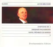 Anton Bruckner - Symphonie Nr.3 / Dresdener Philharmonie