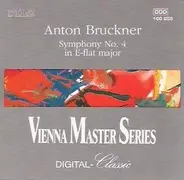 Anton Bruckner - Symphony No. 4 In E-Flat Major