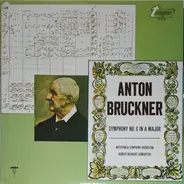 Anton Bruckner / Westphalia Symphony Orchestra, Hubert Reichert - Symphony No. 6 In A Major