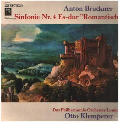 Anton Bruckner - Sinfonie Nr.4 Es-Dur 'Romantische'