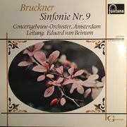 LP - Bruckner - Sinfonie Nr.9 - recorded in 1956 by Philips in Mono only - Fontan