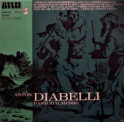 Anton Diabelli - Christa Degler / Sylvia Linden / Sunhild Rauschkolb / Desmond Clayton / Hartmut Mü - Pastoralmesse