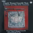 LP - Diabelli / Speer / Biber / Keller a.o. - Courtly Trumpet Ensemble Music