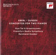 Beethoven / Eberl / Dussek / Eybler - Concertos For Two Pianos