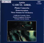 Antón García Abril - Piano Concerto - Hemeroscopium - Three Sonatas for Orchestra