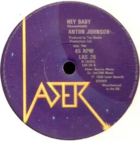 Anton Johnson - Hey Baby / Ice Cream