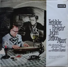 Anton Karas - Fröhliche Einkehr Beim Dritten Mann - Ein Beschwingter Heurigen Abend