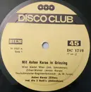 7inch Vinyl Single - Anton Karas , Die 2 Rudis - Mit Anton Karas In Grinzing